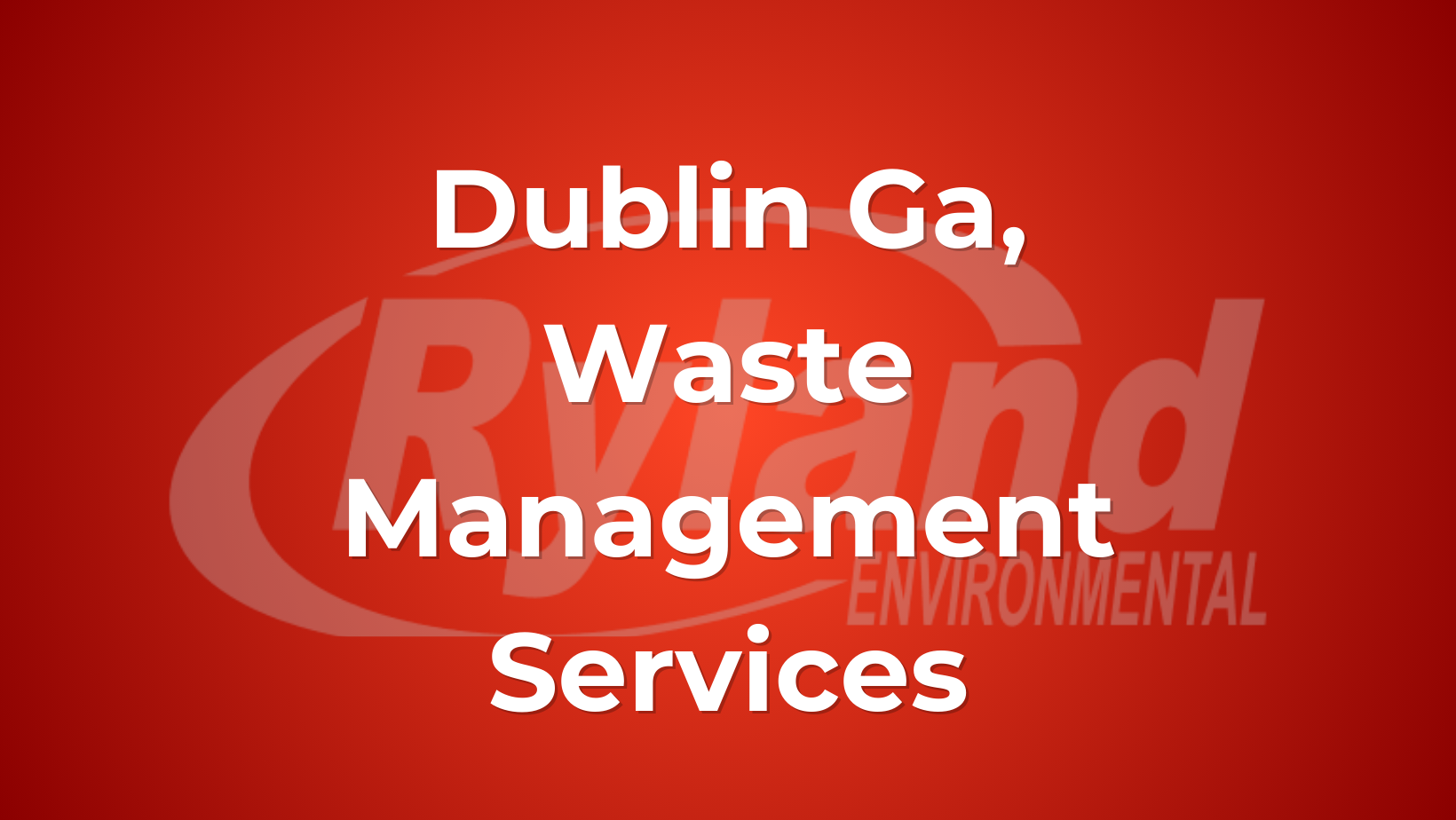 Dublin Waste Removal Ryland Environmental Living & Working In Your