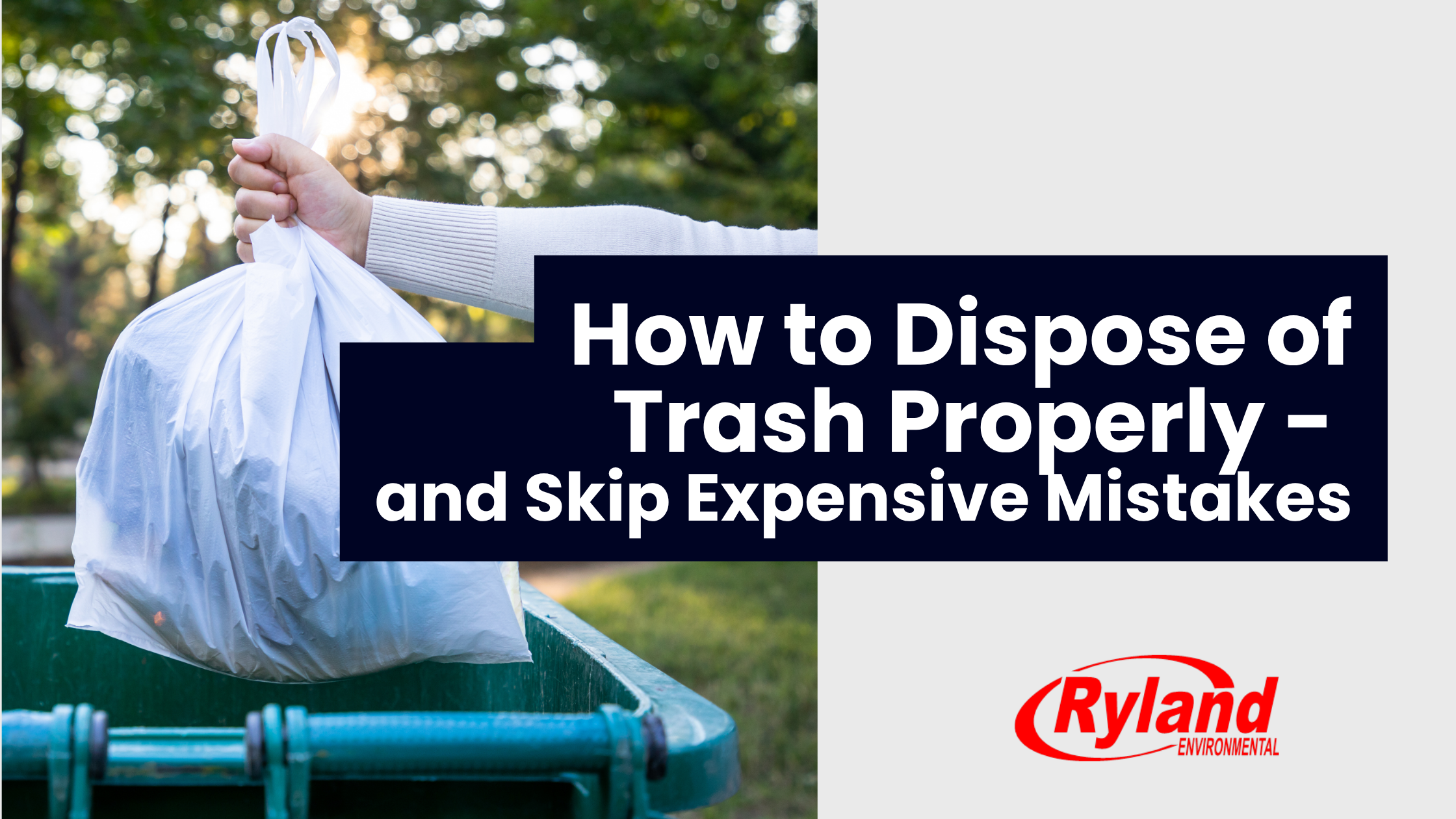 How to Dispose of Trash Properly